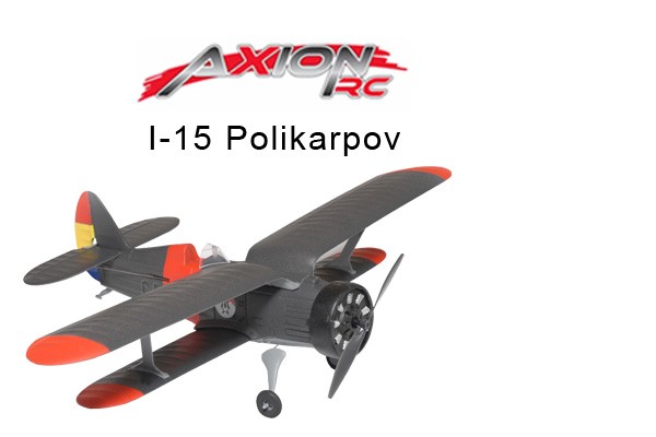 AxionRC I-15 Polikarpov RTF (Link & Fly)